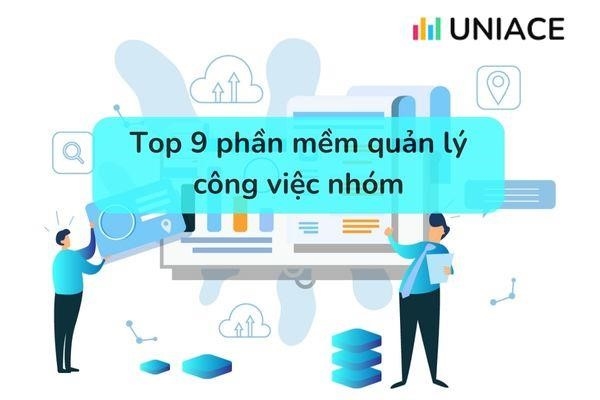 9 phần mềm quản lý công việc nhóm chuyên nghiệp nhất 2023