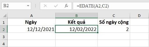 VÍ DỤ 2: Cộng hoặc trừ tháng vào một ngày với hàm EDATE