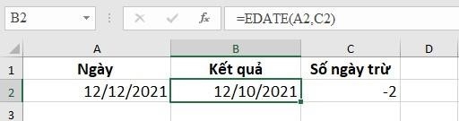 VÍ DỤ 2: Cộng hoặc trừ tháng vào một ngày với hàm EDATE